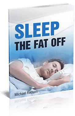 Sleep The Fat Off